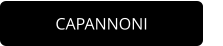 CAPANNONI